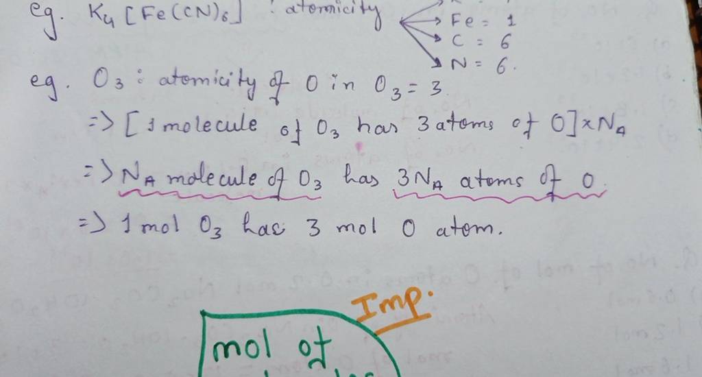 eg. K4 [Fe(CN)6 ] atomicity eg. O3 atomicity of O in O3 =3. ⇒[ imolecu..