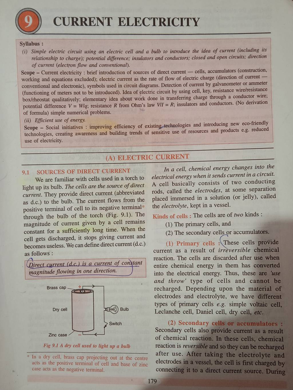 CURRENT ELECTRICITY Syllabus (i) Simple electric circuit using an elect..