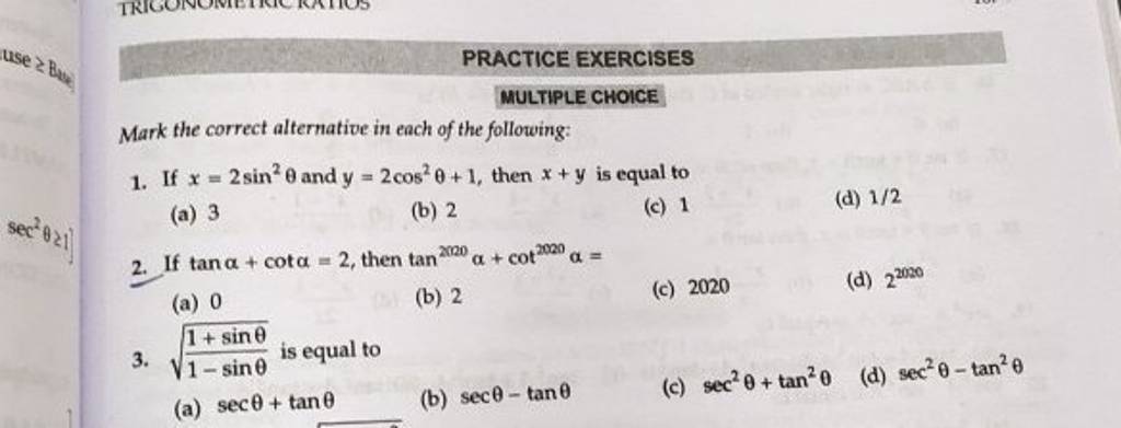 PRACTICE EXERCISES MULTIPLE CHOICE Mark the correct alternative in eac