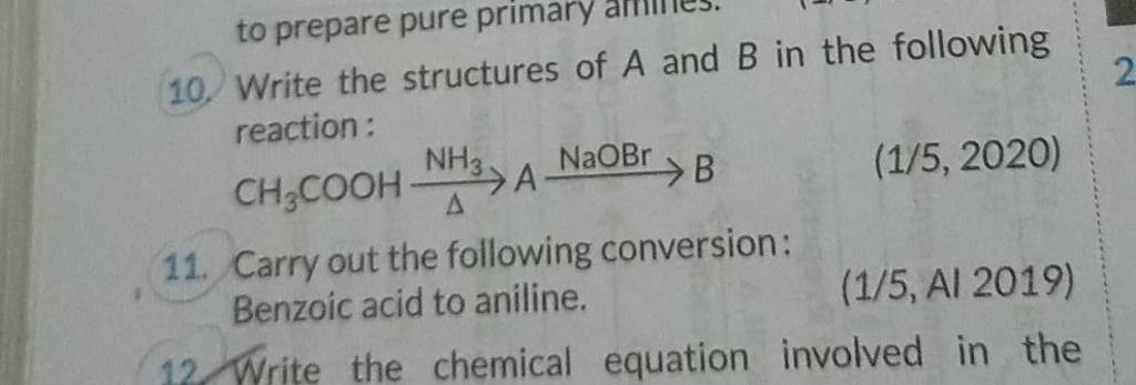 10. Write The Structures Of A And B In The Following Reaction: CH3 COOHΔN..