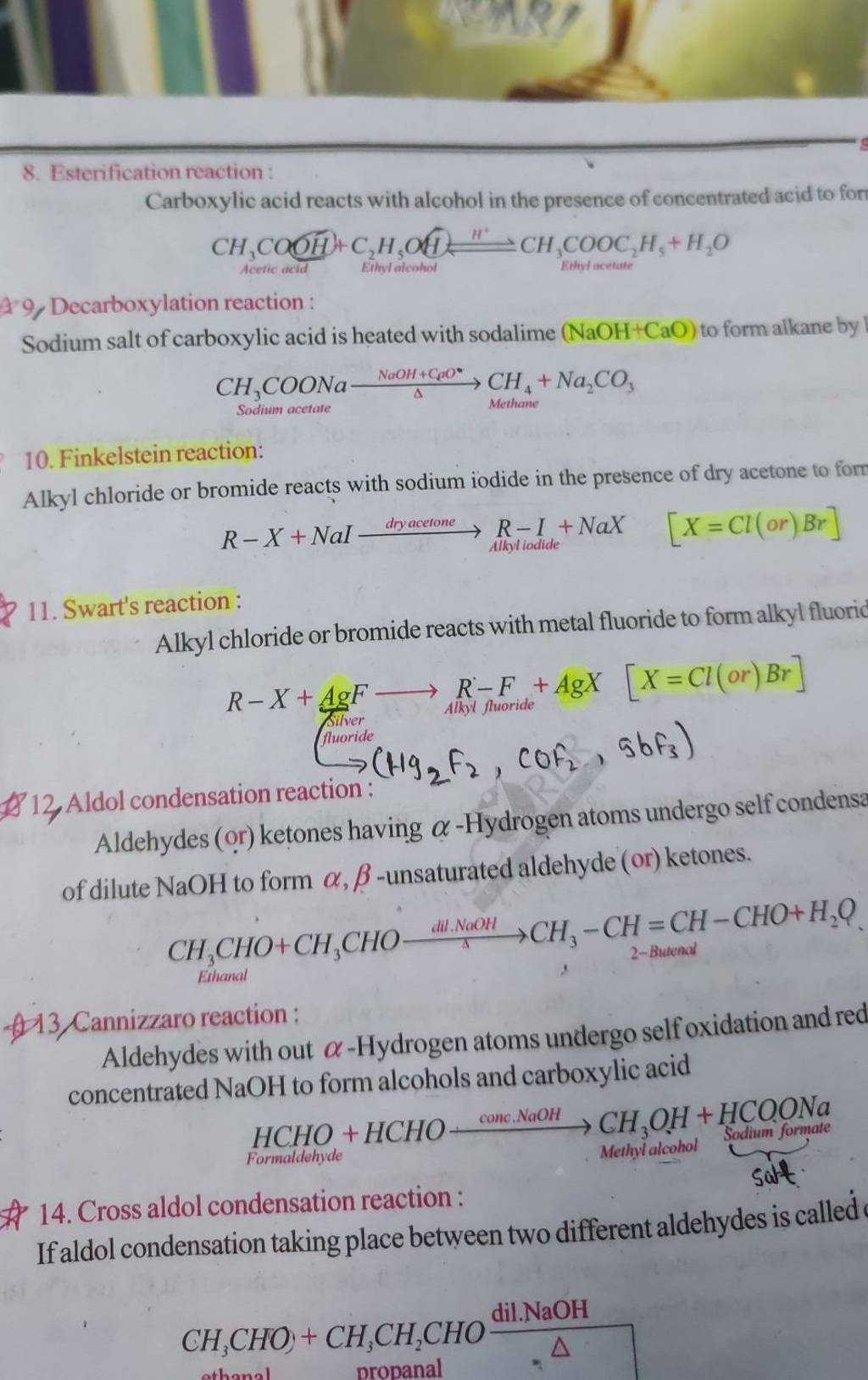 8. Esterification reaction : Carboxylic acid reacts with alcohol in the p..
