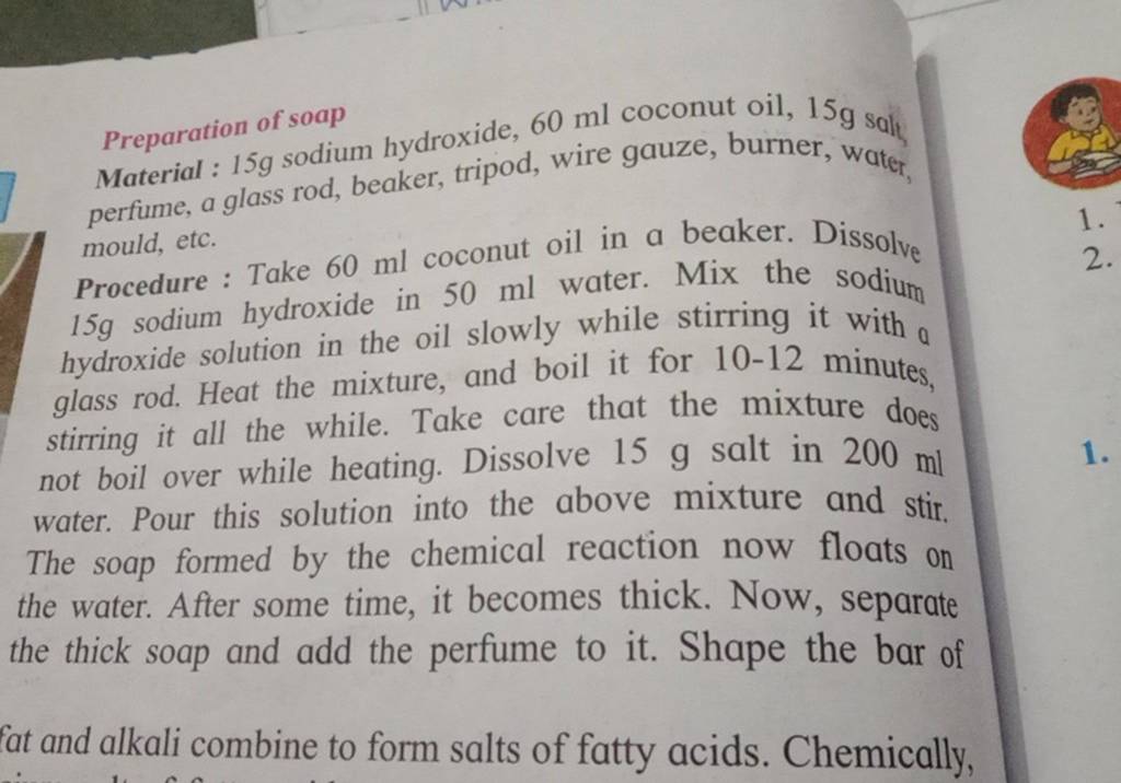 Preparation of soap material 15 g sodium hydroxide 60ml coconut oil 1 