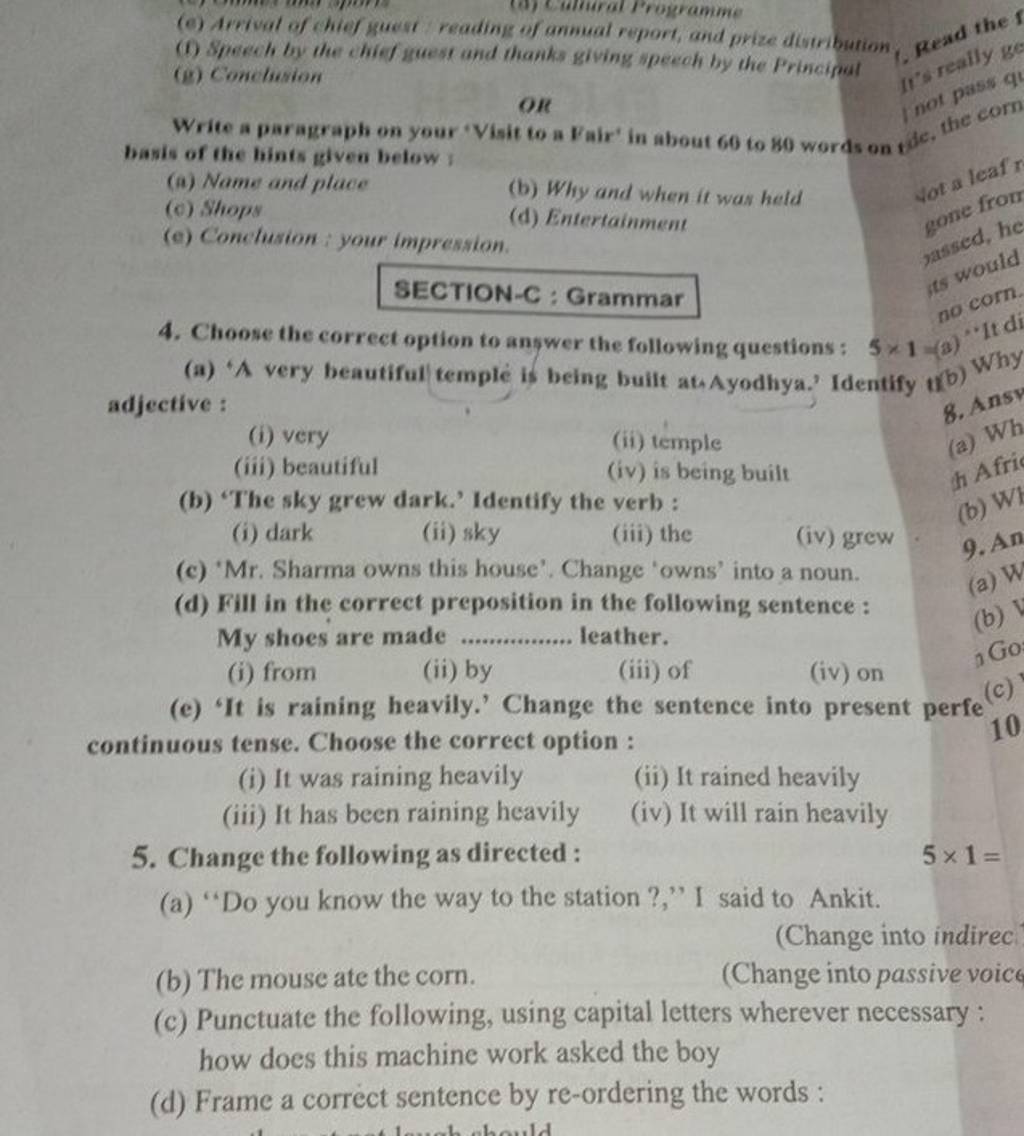 'Mr. Sharma owns this house'. Change 'owns' into a noun. (d) Fill in the..