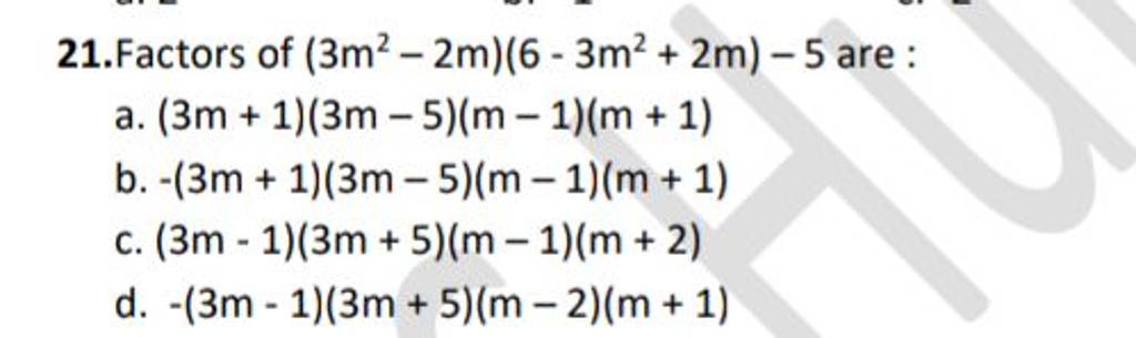 3 m 5 )- 2 (- 9 m )= 29