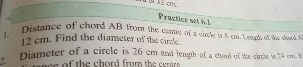 1 Distance Of Chord Ab From The Centre Of A Circle Is 8 Cm Length Of Th