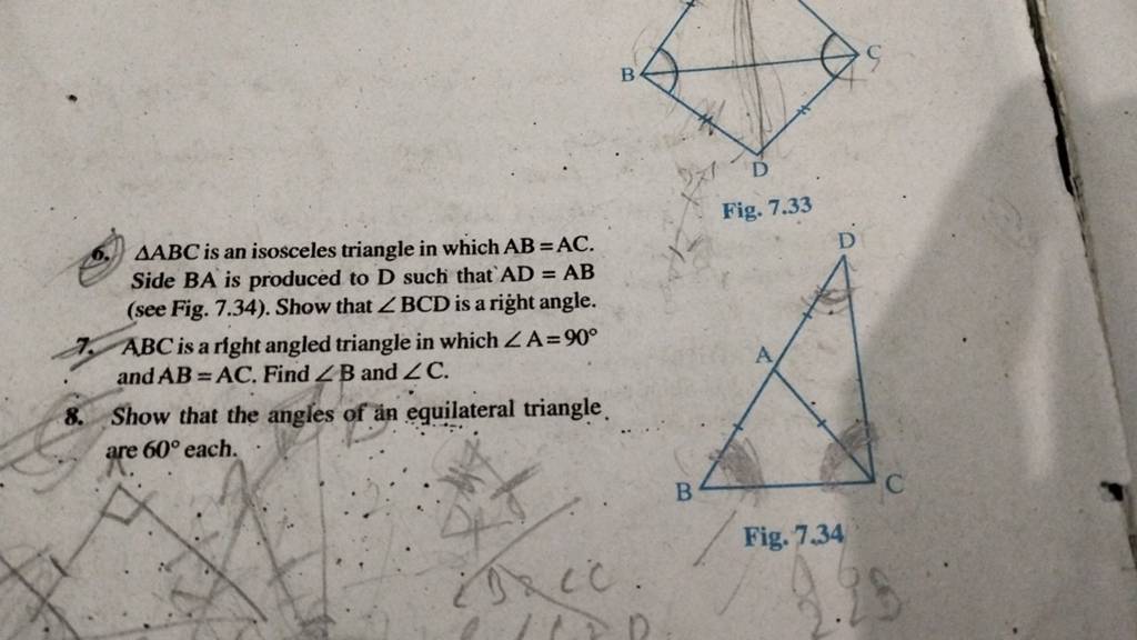 6. ABC is an isosceles triangle in which AB=AC. Side BA is produced to D..