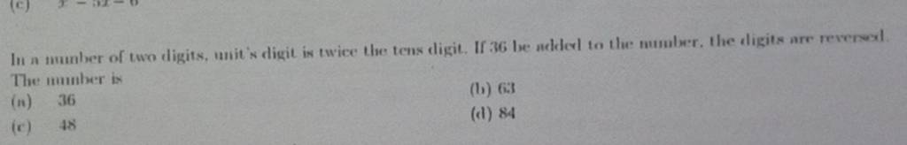 in-a-number-of-two-digits-unit-s-digit-is-twice-the-tens-digit-if-36-be