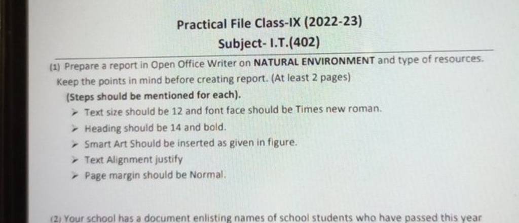 Practical File Class-IX (2022-23) Subject-I.T.(402) (1) Prepare a report