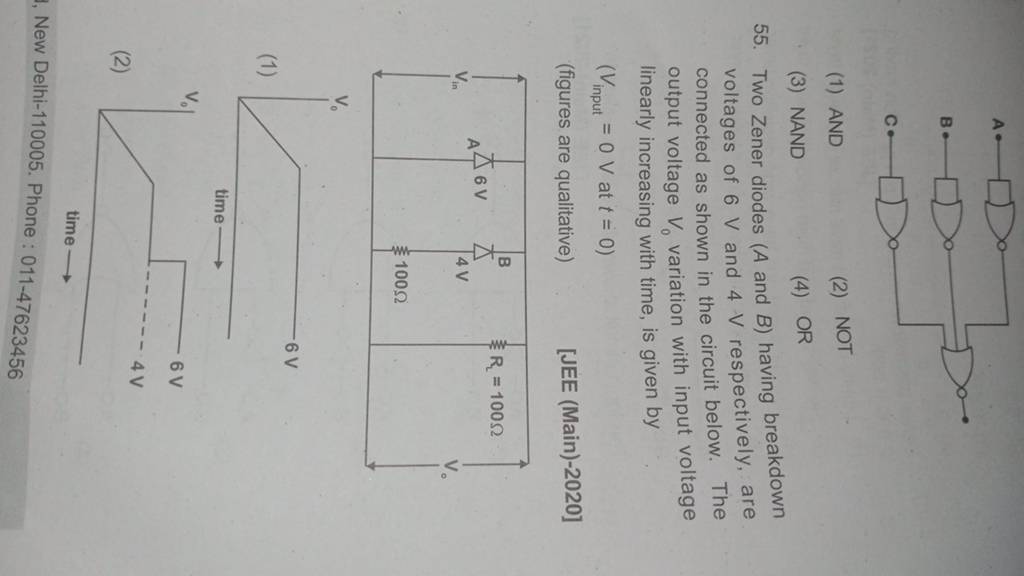 Two Zener diodes ( A and B ) having breakdown voltages of 6 V and 4 V res..