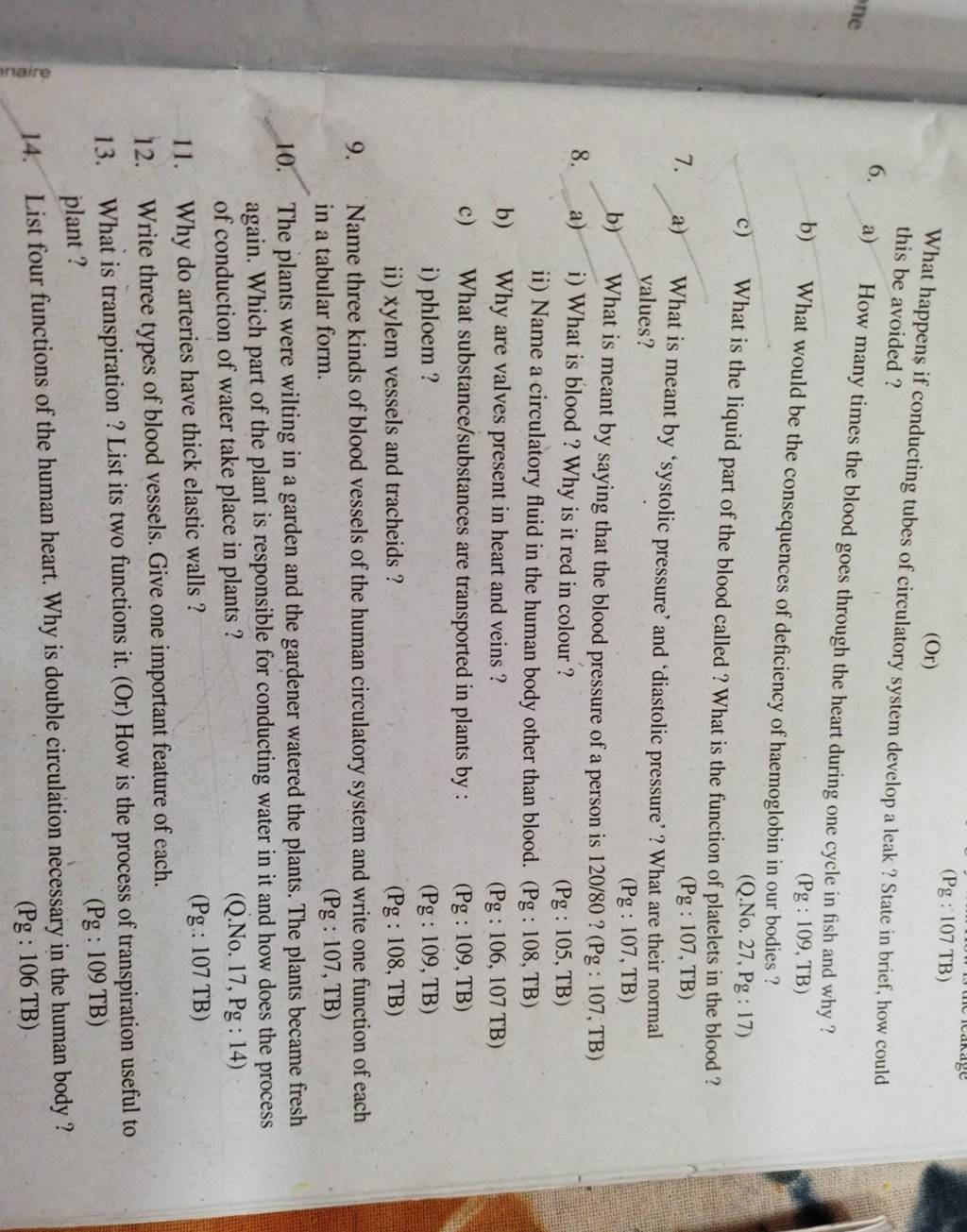 What happens if conducting tubes of circulatory system develop a leak ? S..