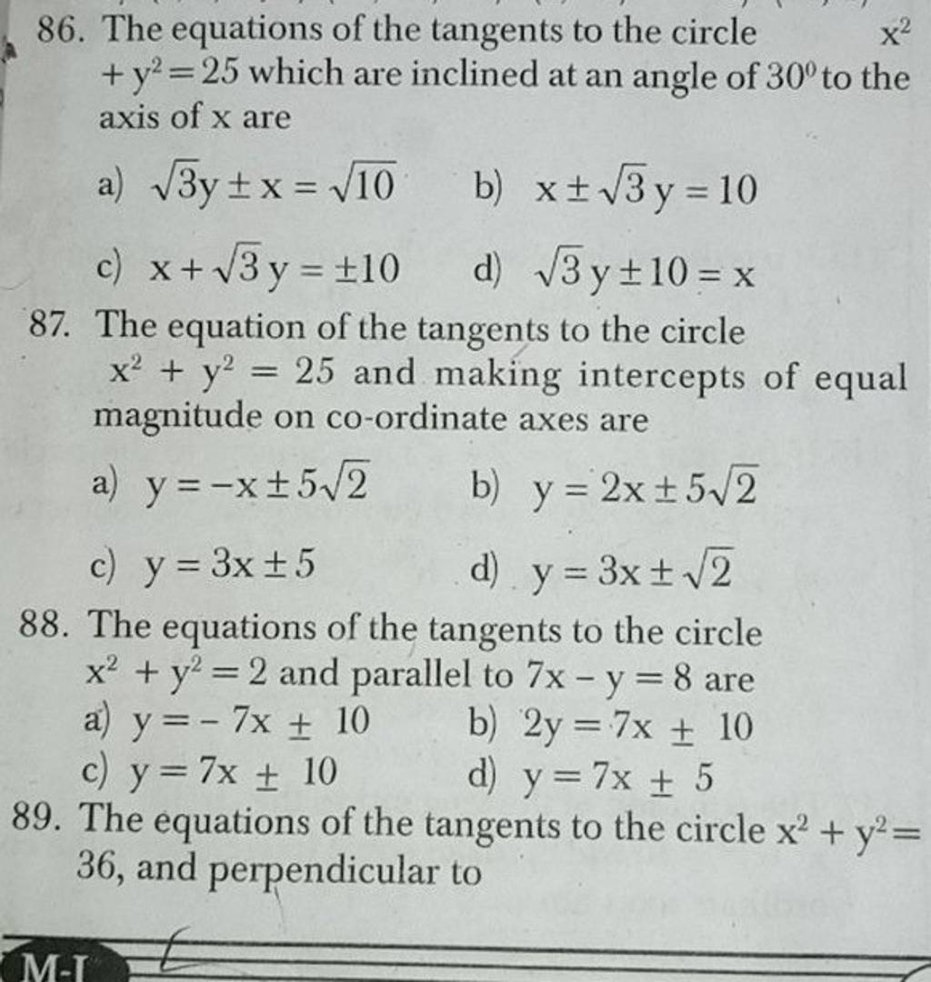 The Equation Of The Tangents To The Circle X2 Y2 25 And Making Intercepts The Equation Of The Tangents To The Circle X2 Y2 25 And Making Intercepts
