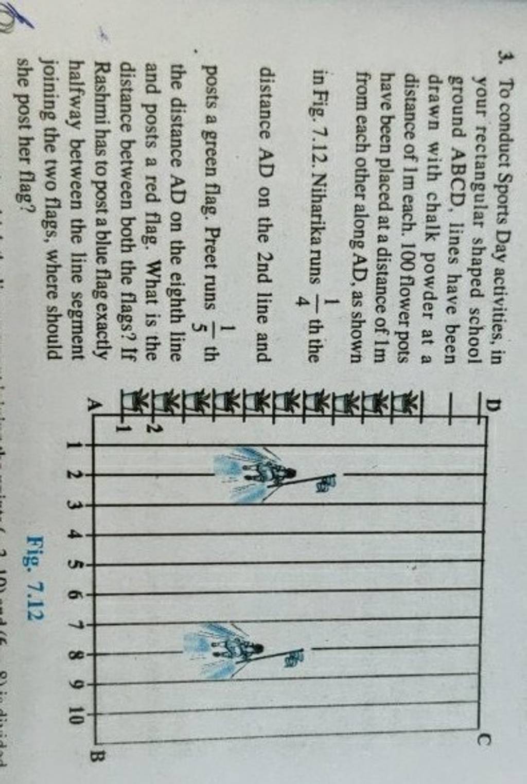 3. To conduct Sports Day activities, in your rectangular shaped school gr..