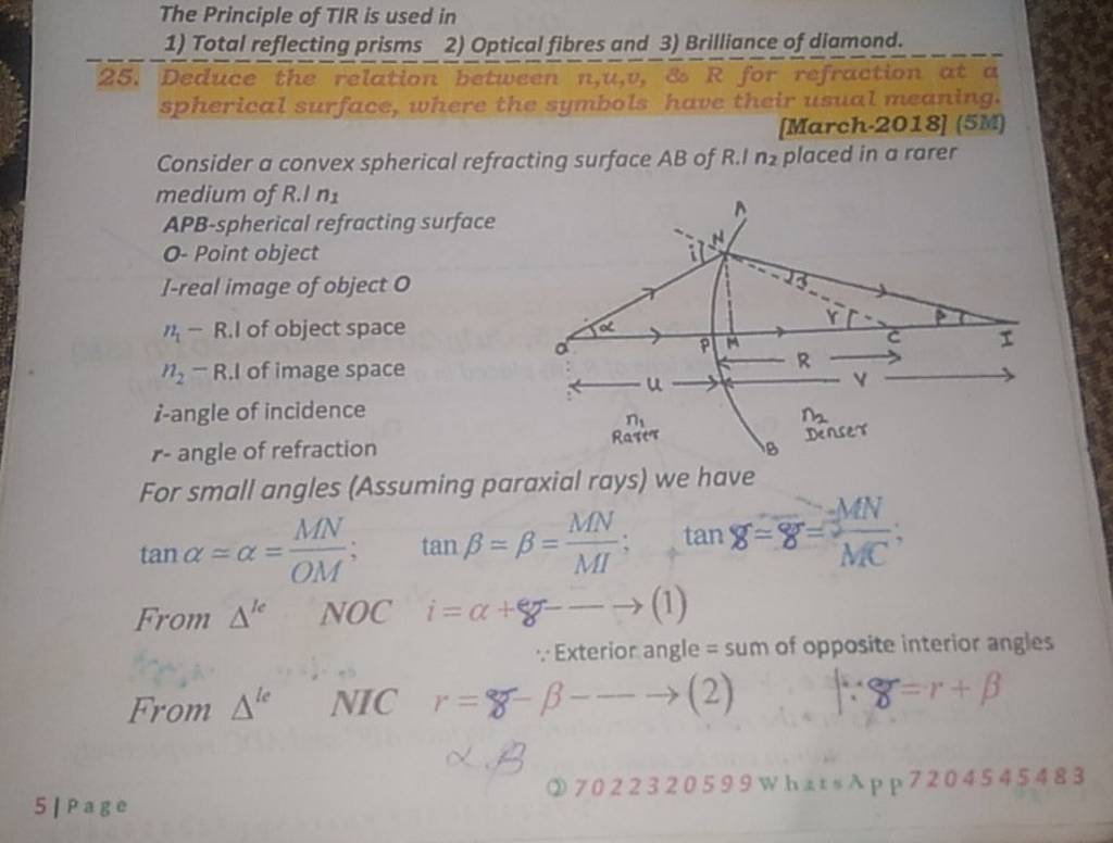 The Principle Of Tir Is Used In 1) Total Reflecting Prisms 2) Optical Fib..