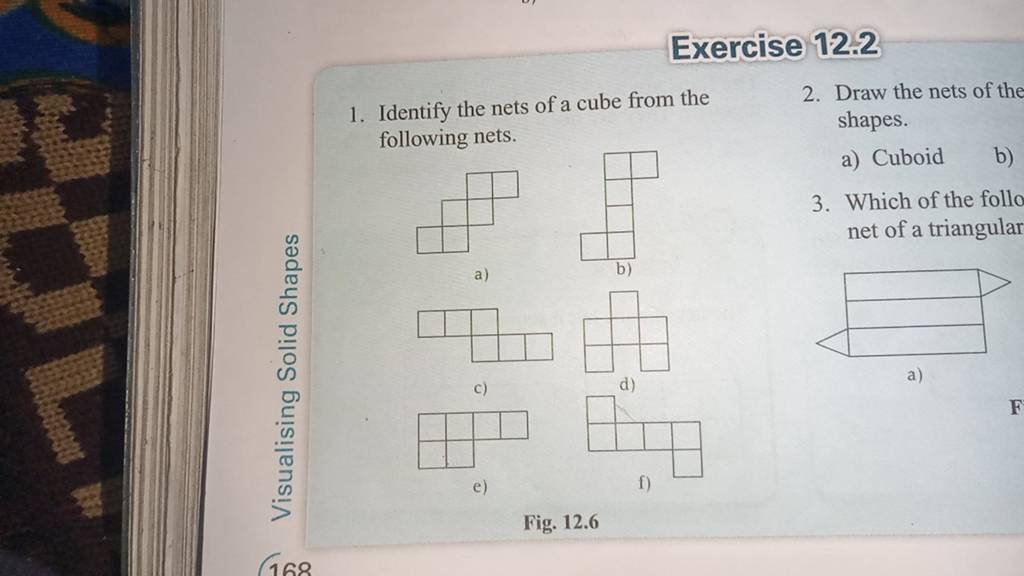 Exercise 12.2 1. Identify the nets of a cube from the 2. Draw the nets of..