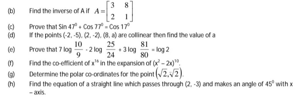 b-find-the-inverse-of-a-if-a-32-81-c-prove-that-sin47-cos77-cos1