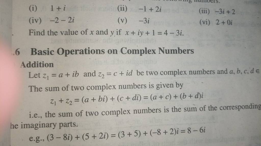 (i) 1+i
(ii) −1+2i
(iv) −2−2i
(v) −3i
(iii) −3i+2
Find the value of x 