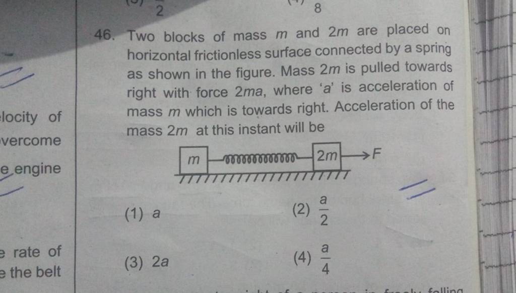 two-blocks-of-mass-m-and-2m-are-placed-on-horizontal-frictionless-surface