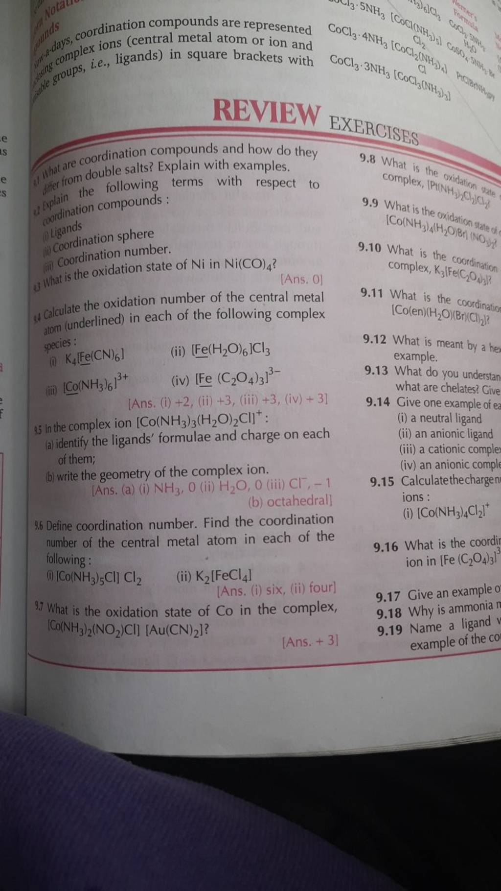 11 what are from double salts? Explain with examples. 2) Aplain the follo..