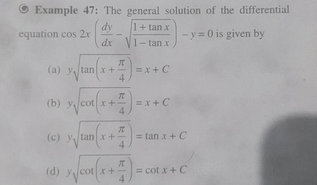 example-47-the-general-solution-of-the-differential-equation-cos2x-dxdy