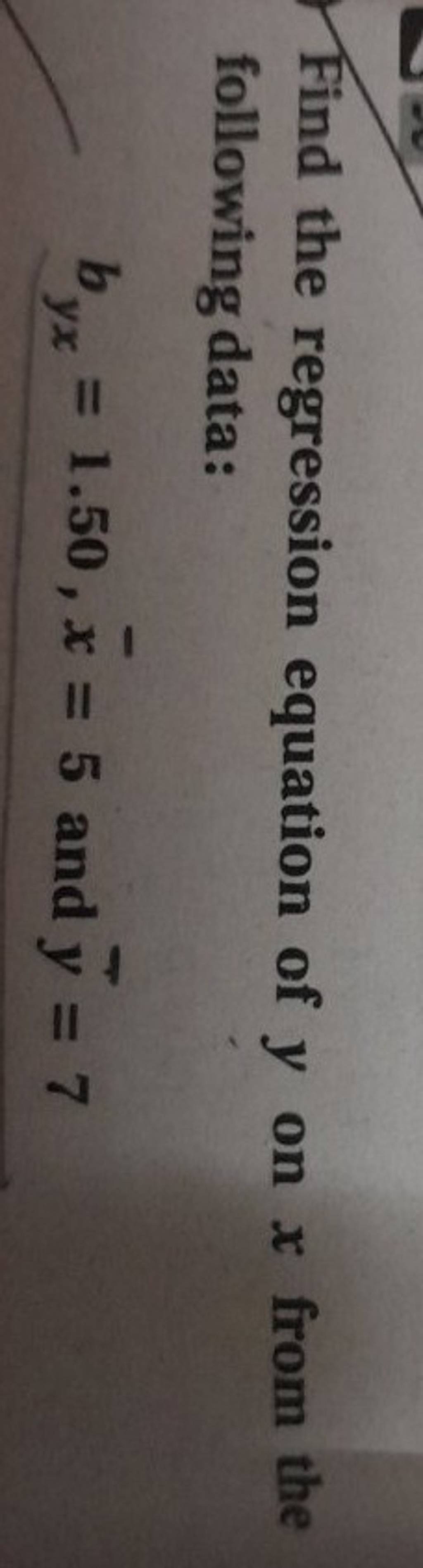 find-the-regression-equation-of-y-on-x-from-the-following-data-byx-1-50