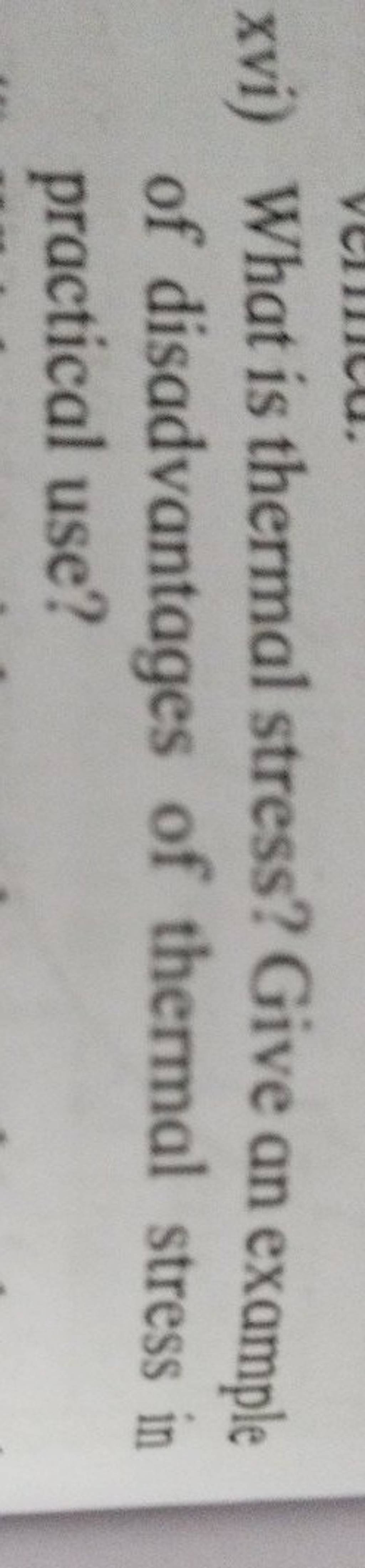 What Is Thermal Stress Give An Example