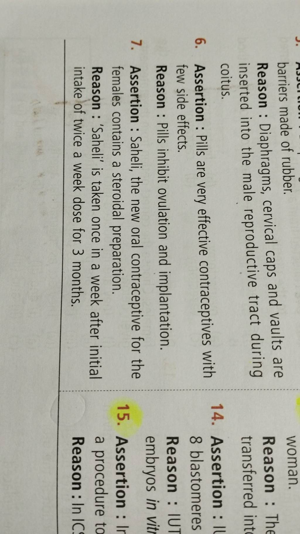 barriers made of rubber. Reason : Diaphragms, cervical caps and vaults ar..