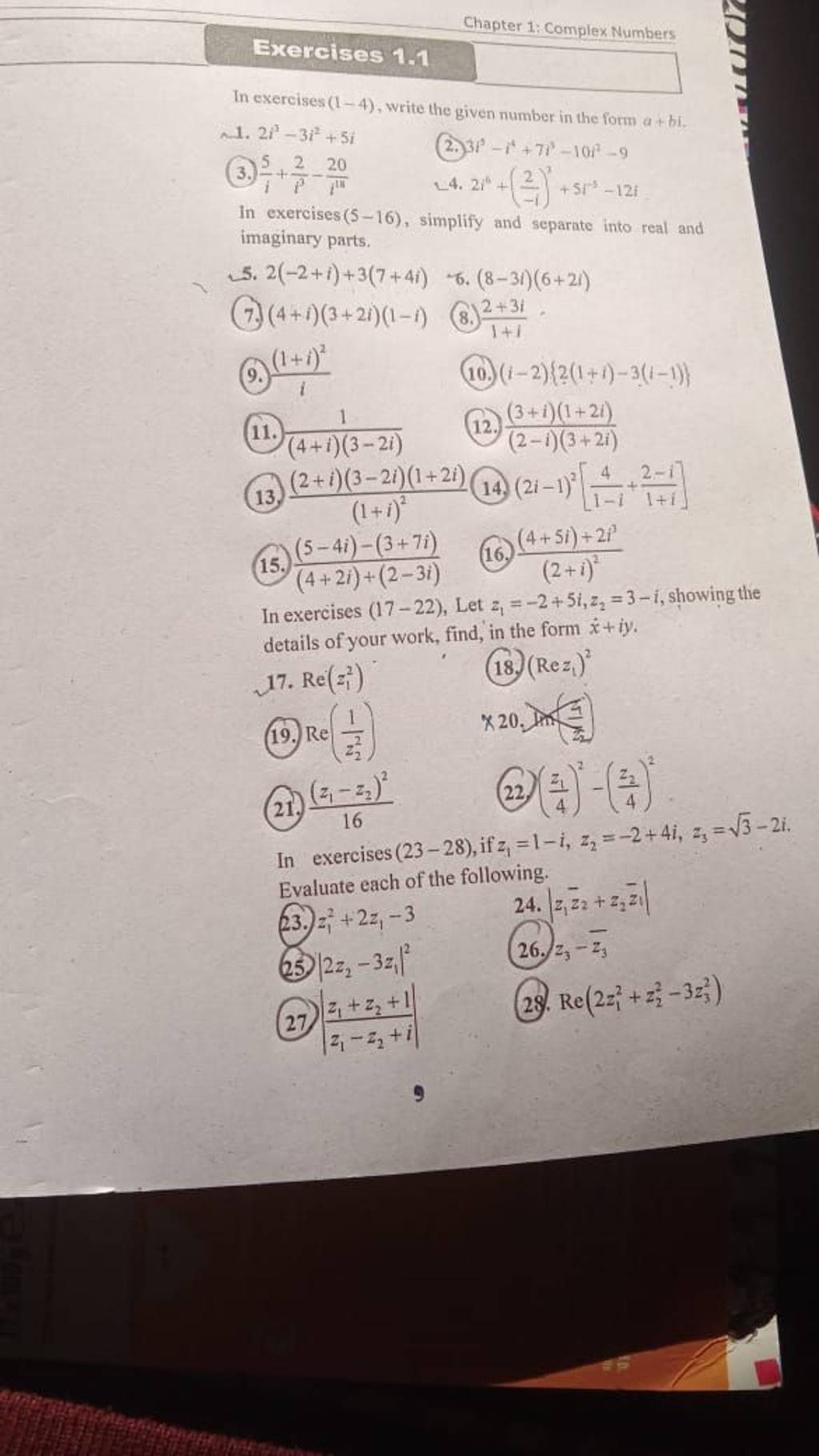 Chapter 1: Complex Numbers Exercises 1.1 In exercises (1−4), write the gi..