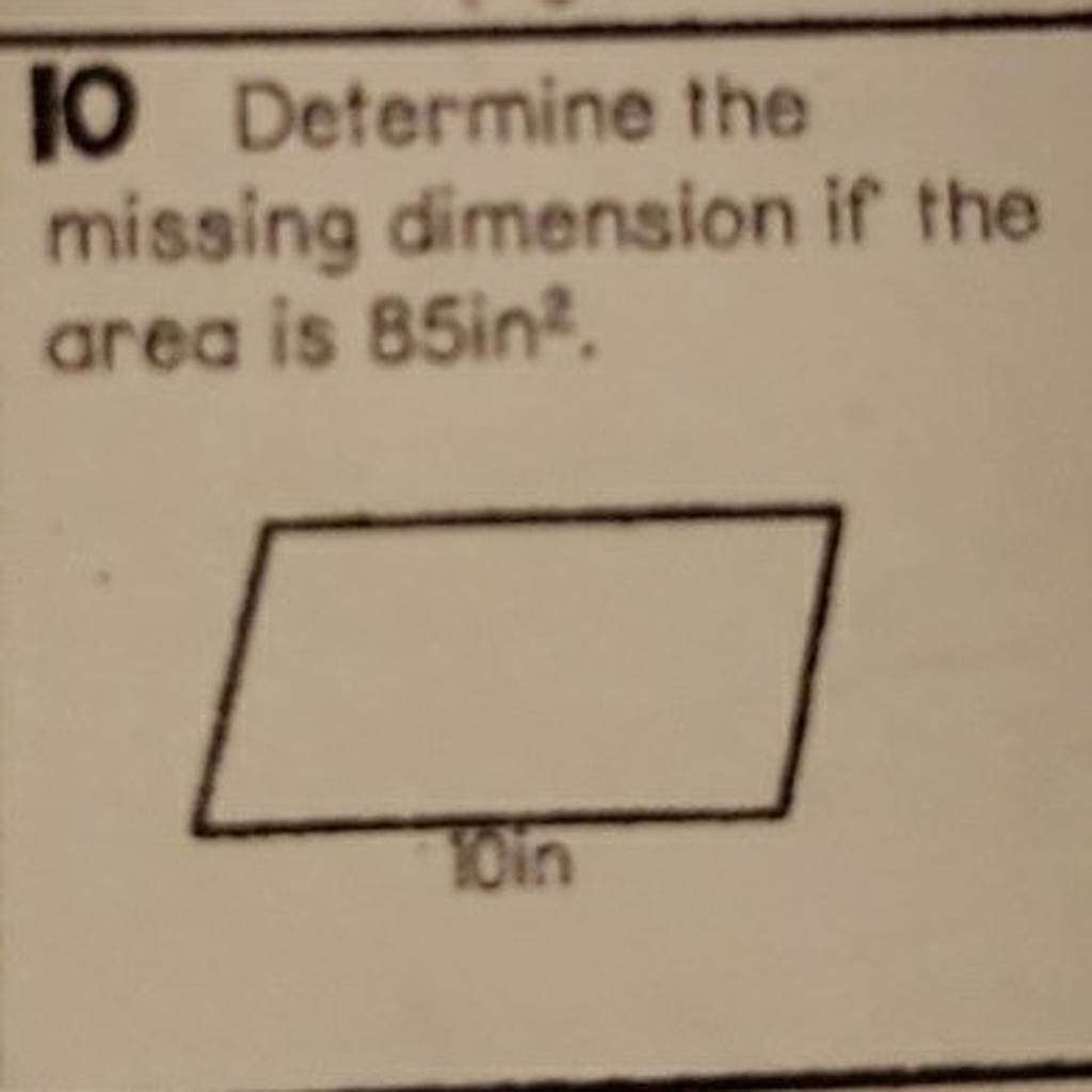 Determine the missing dimension if the area is 85sin2.