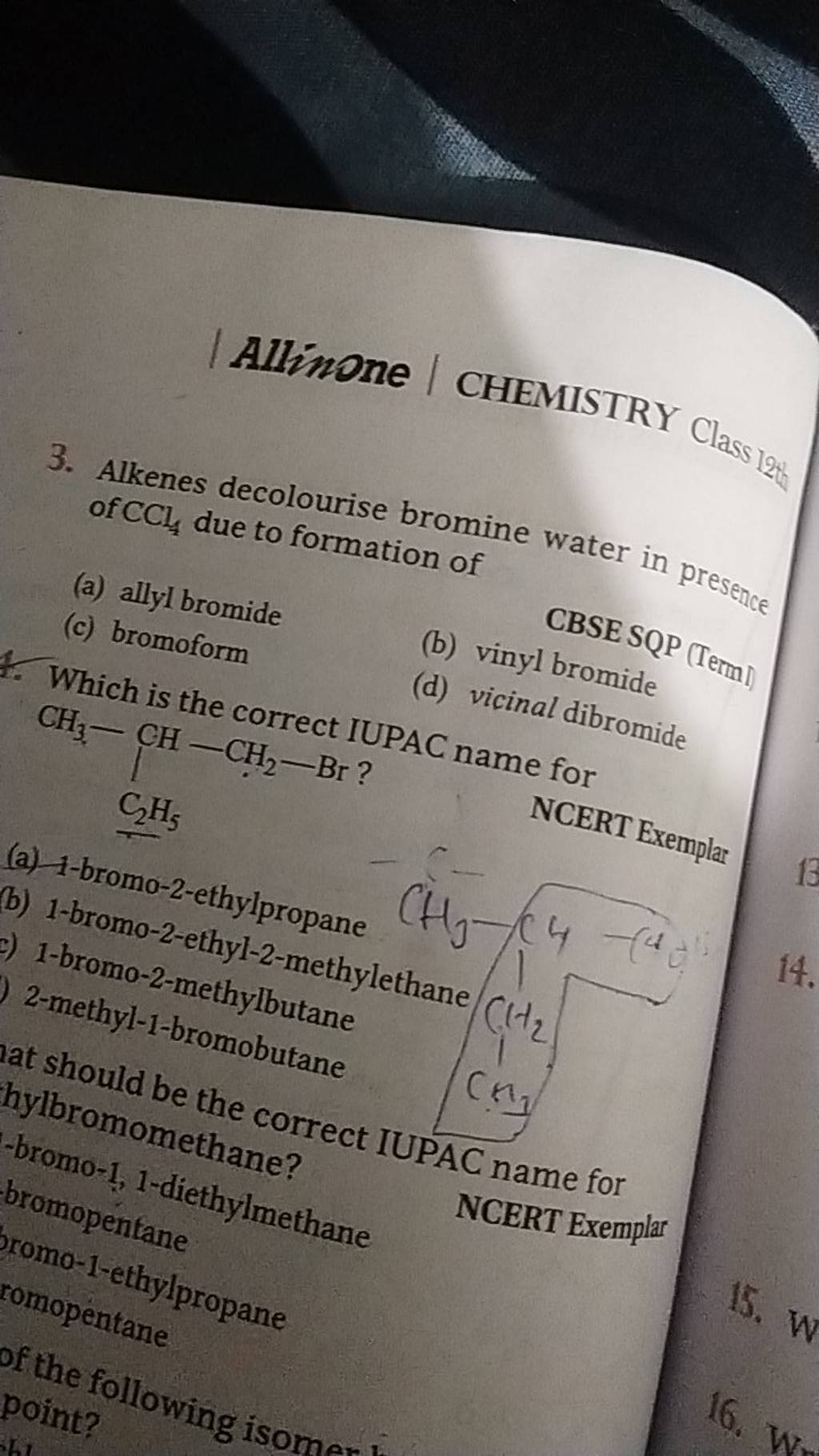 I Altione / CHEMUSTRY Clas2 q8 3. Alkenes decolourise bromine water in..