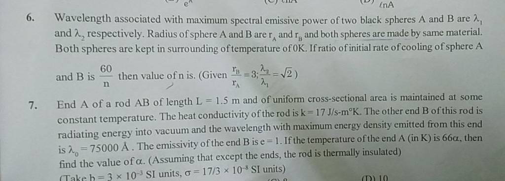 6. Wavelength associated with maximum spectral emissive power of two blac..