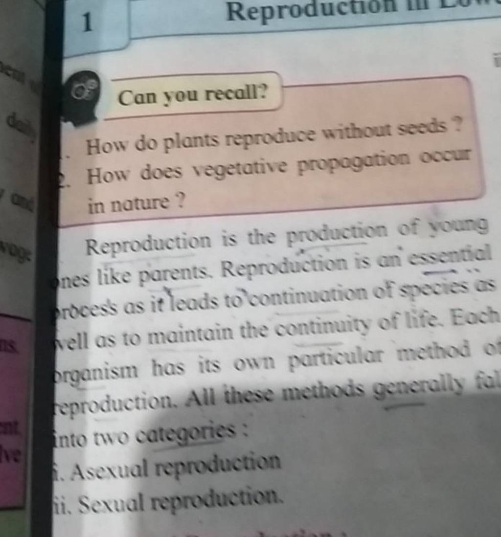 1 Can you recall? How do plants reproduce without seeds? 2. How does vege..