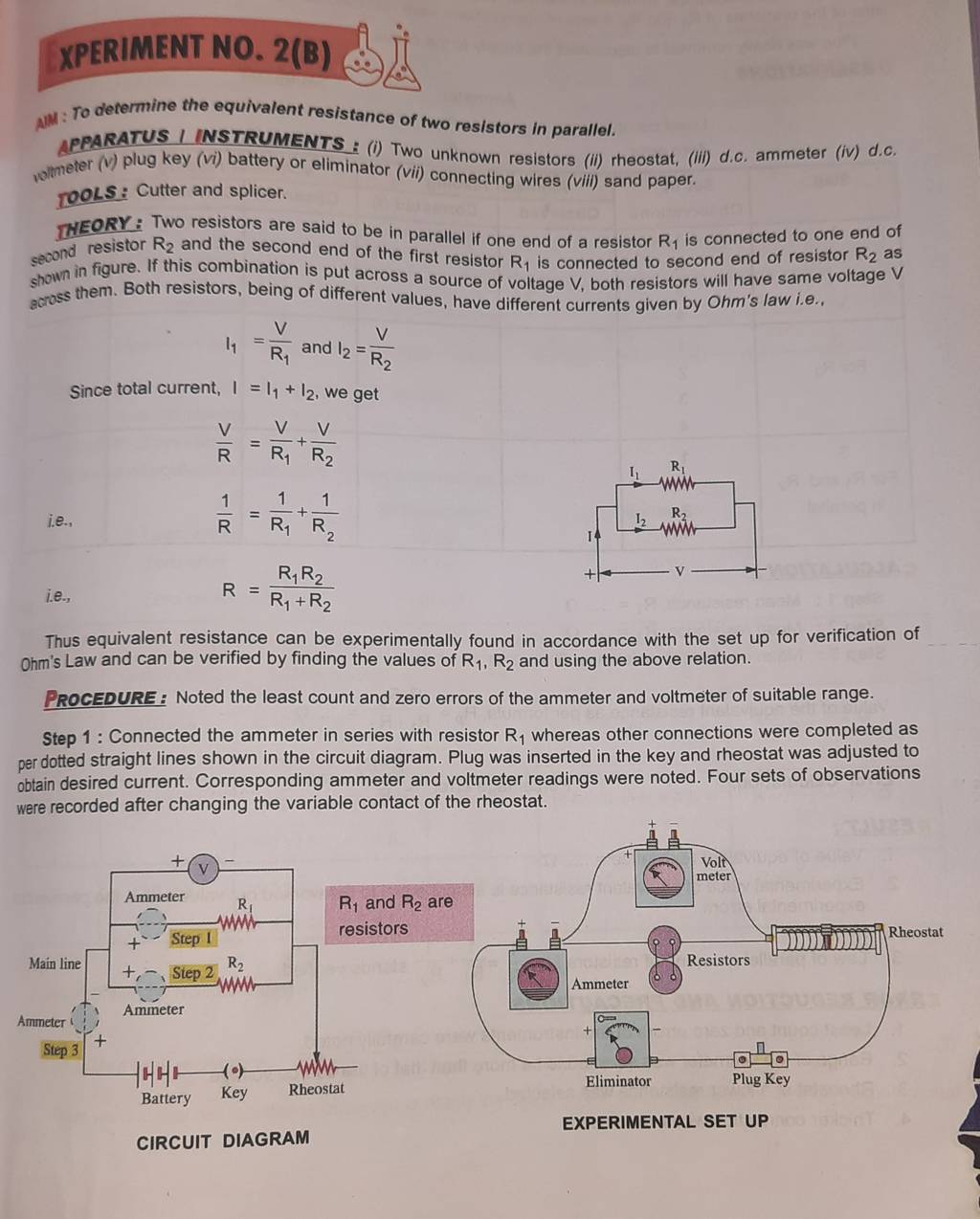APPARATUS I INSTRUMENTS (i) Two unknown resistors (ii) rheostat, (iii)