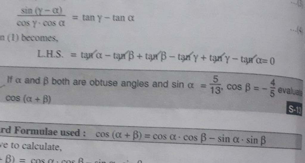 Cosγ⋅cosαsin(y−α) =tanγ−tanα N (1) Becomes, L.h.s. = Tanα−tanβ+tanβ−tanγ..