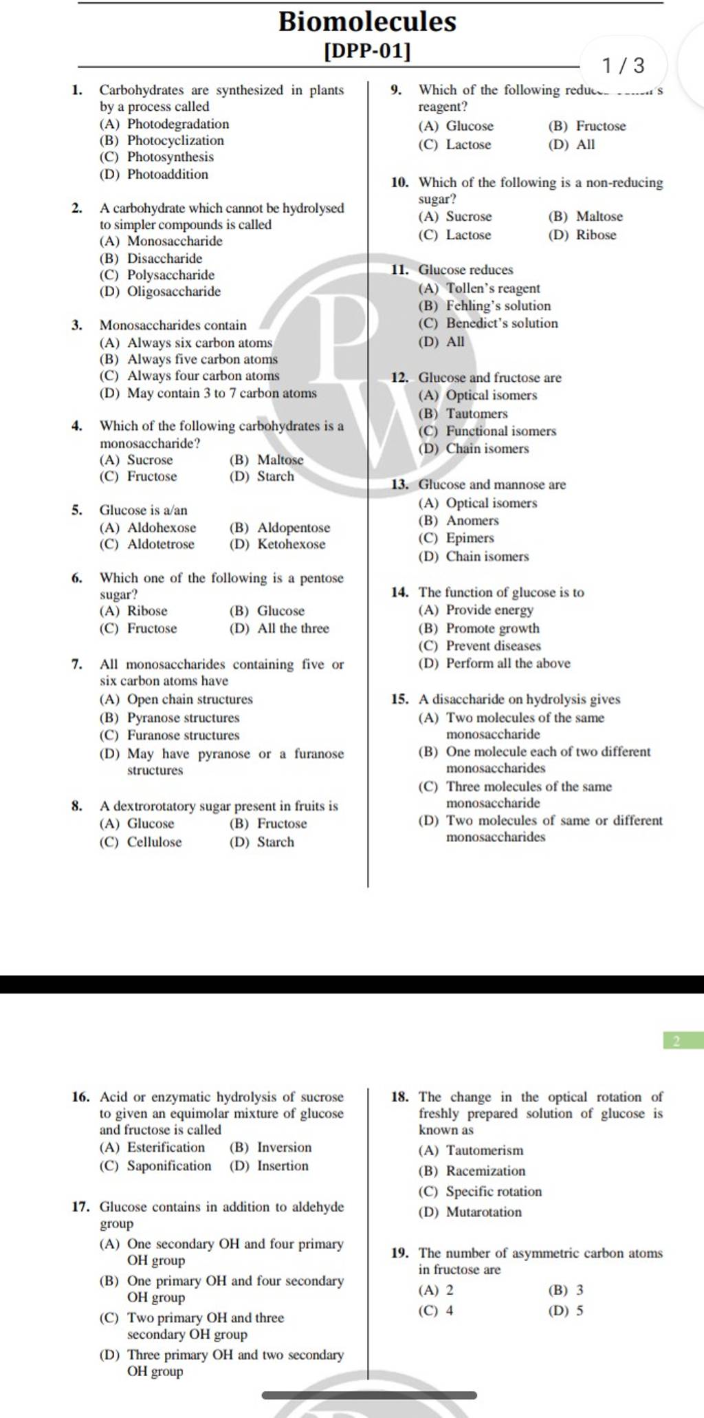 Biomolecules [DPP-01] 1/3 1. Carbohydrates Are Synthesized In Plants By A..