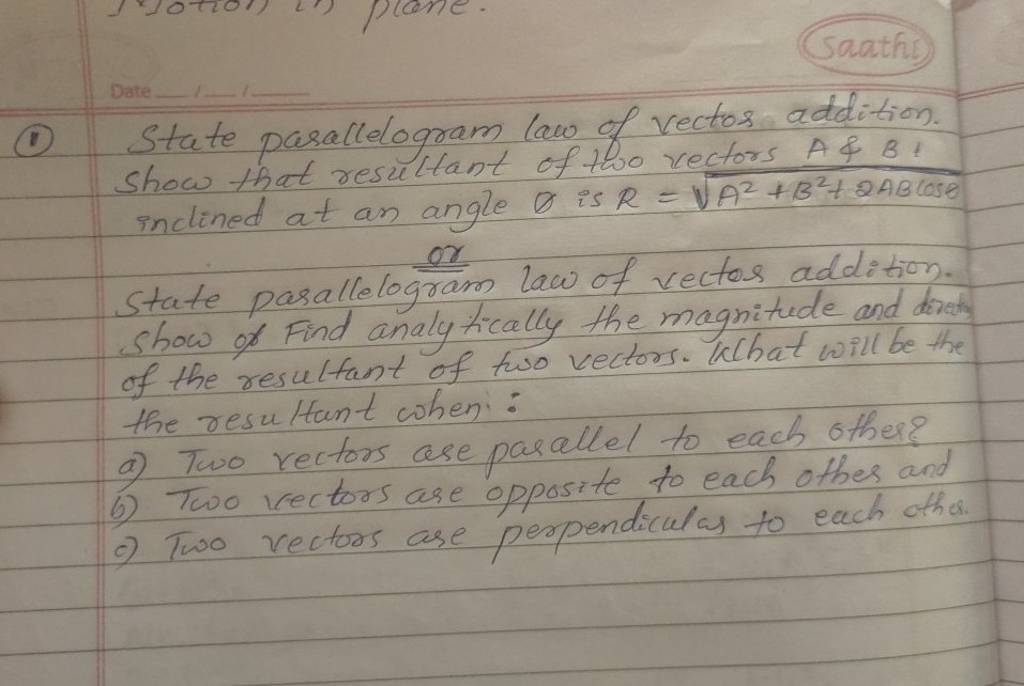 1 state parallelogram law of vector addition show that resultant of tw 