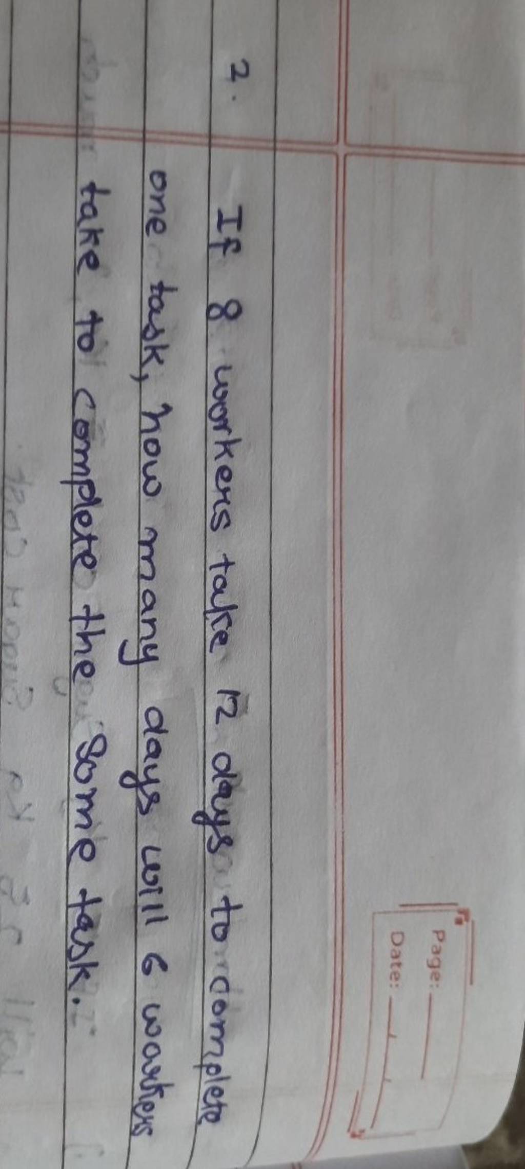 2-if-8-workers-take-12-days-to-complete-one-task-how-many-days-will-6-w