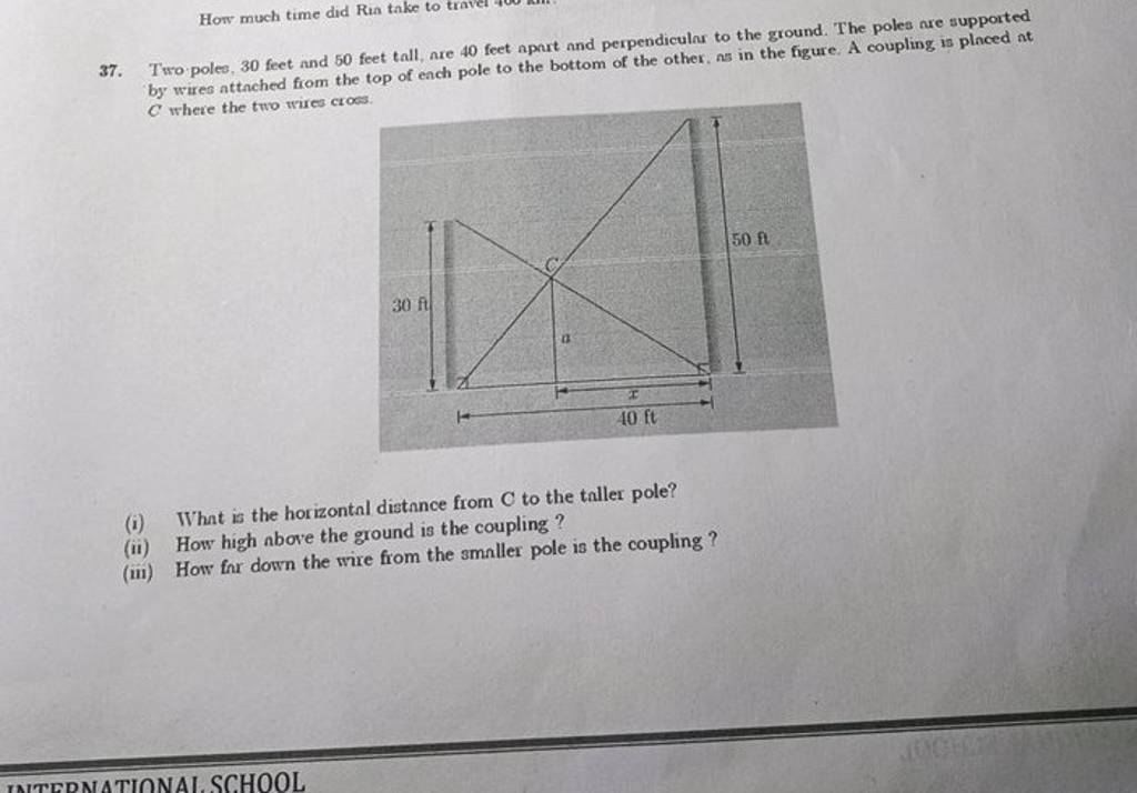 37 Two Poles 30 Feet And 50 Feet Tall Are 40 Feet Npart And Perpendicu 