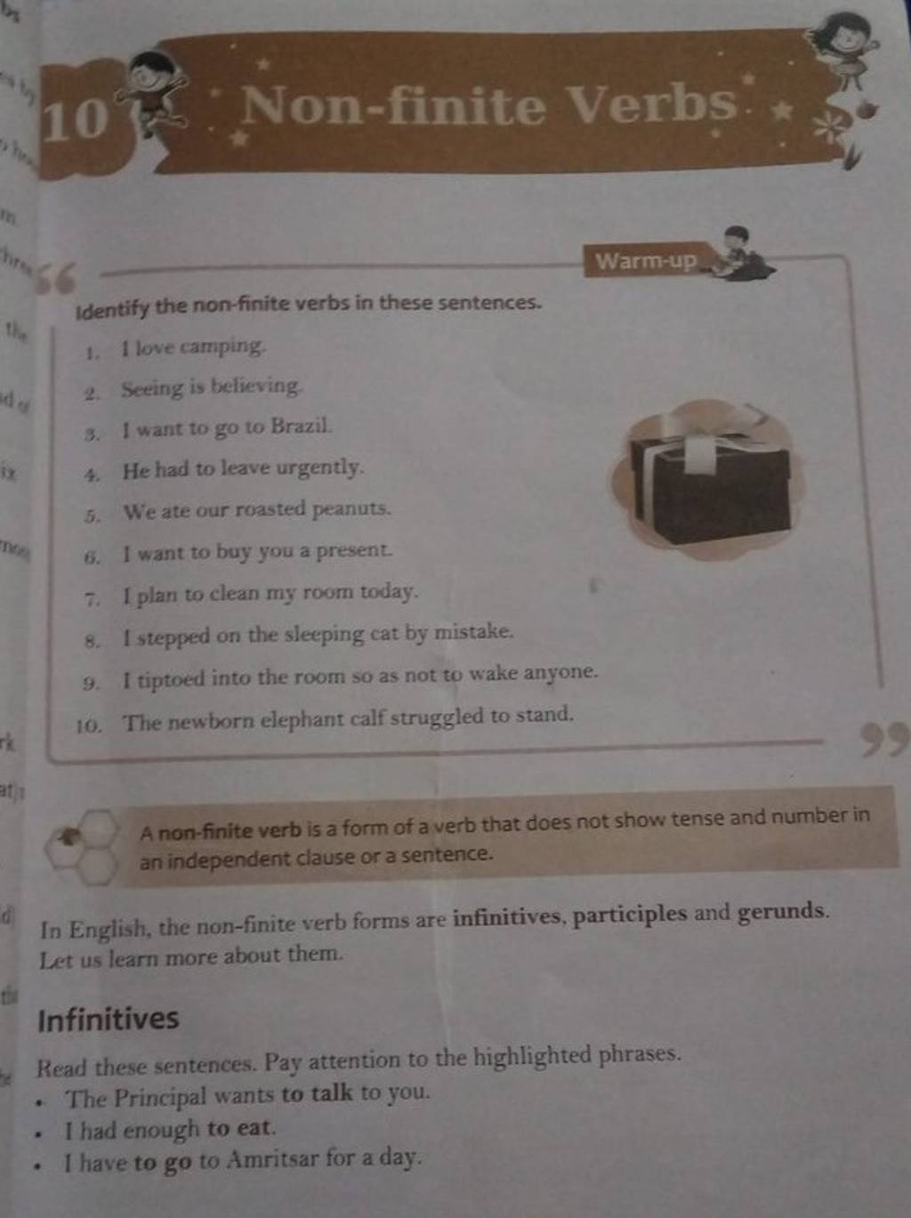 Identify the nonfinite verbs in these sentences. Filo