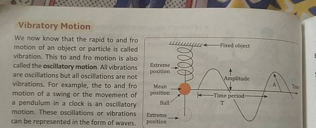 vibratory-motion-we-now-know-that-the-rapid-to-and-fro-motion-of-an-objec