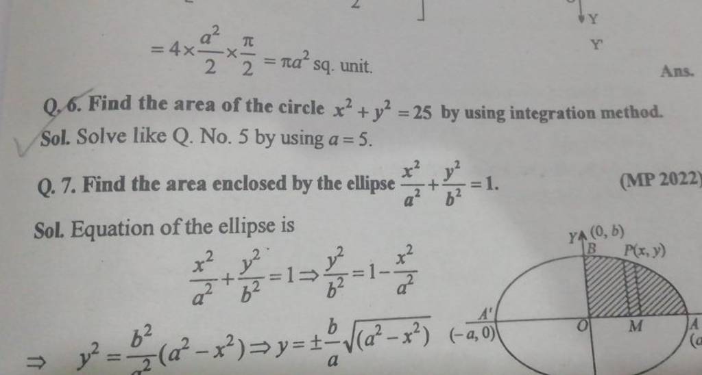 Q.6. Find the area of the circle x2+y2=25 by using integration method.