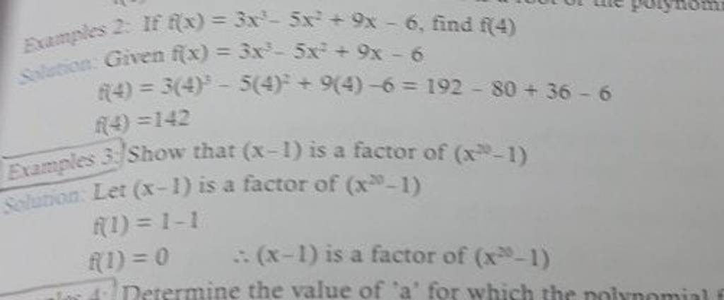 Examples 2: If f(x)=3x3−5x2+9x−6, find f(4)Given f(x)=3x3−5x2+9x−6f(4)