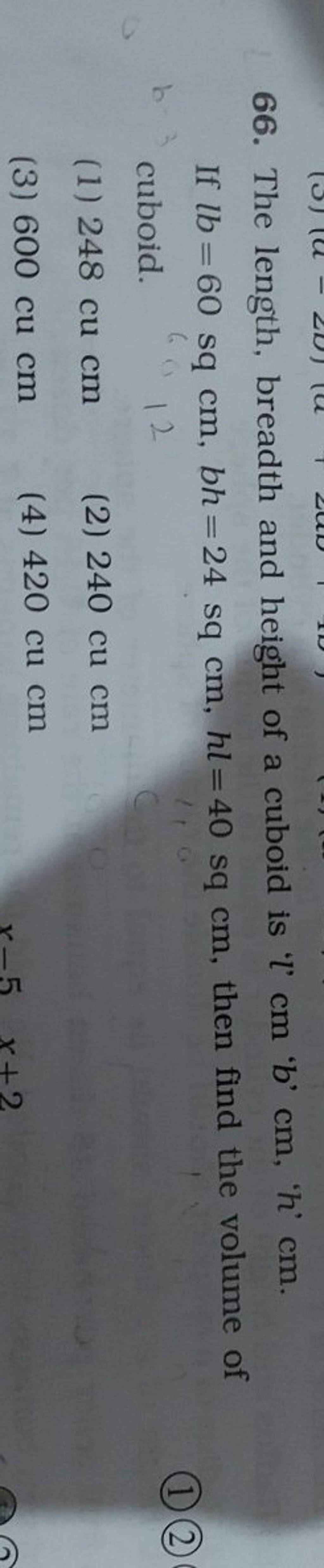 66 The Length Breadth And Height Of A Cuboid Is L Cm B Cm h 66 the length breadth and height of a cuboid is l cm b cm h