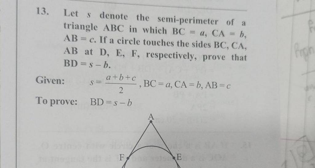 13. Let S Denote The Semi-perimeter Of A Triangle ABC In Which BC=a,CA=b,..