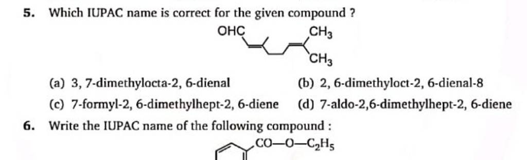 Which IUPAC Name Is Correct For The Given Compound ? | Filo