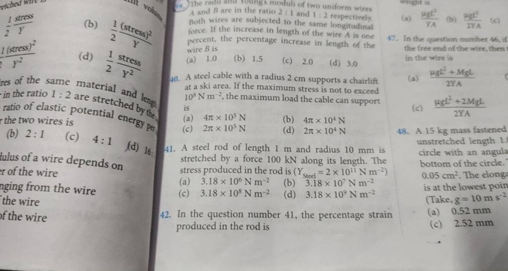 A steel rod of length 1 m and radius 10 mm is 48. A 15 kg mass fastened s..