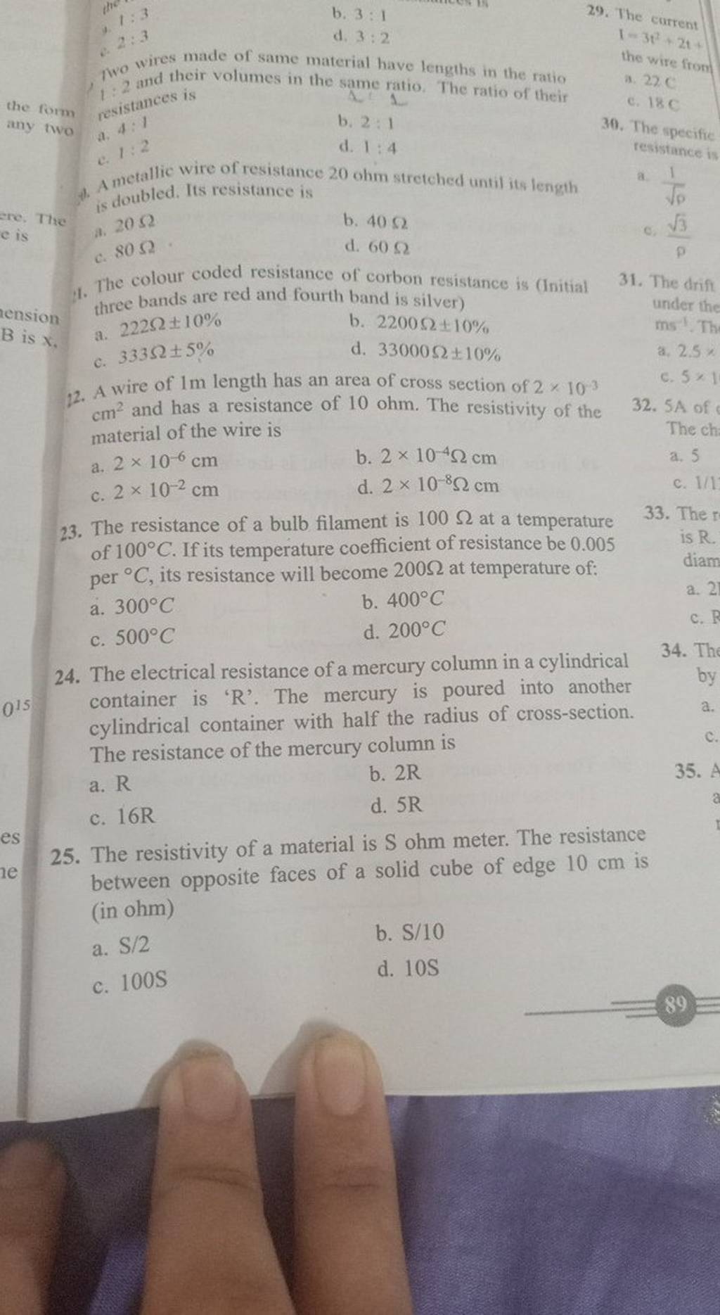 The current two wires made of same material have lengths in the ratio the..