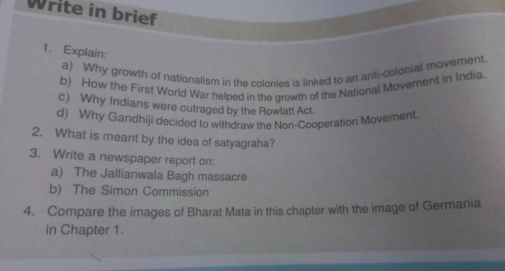What is meant by the idea of satyagraha 3 write a newspaper report on 
