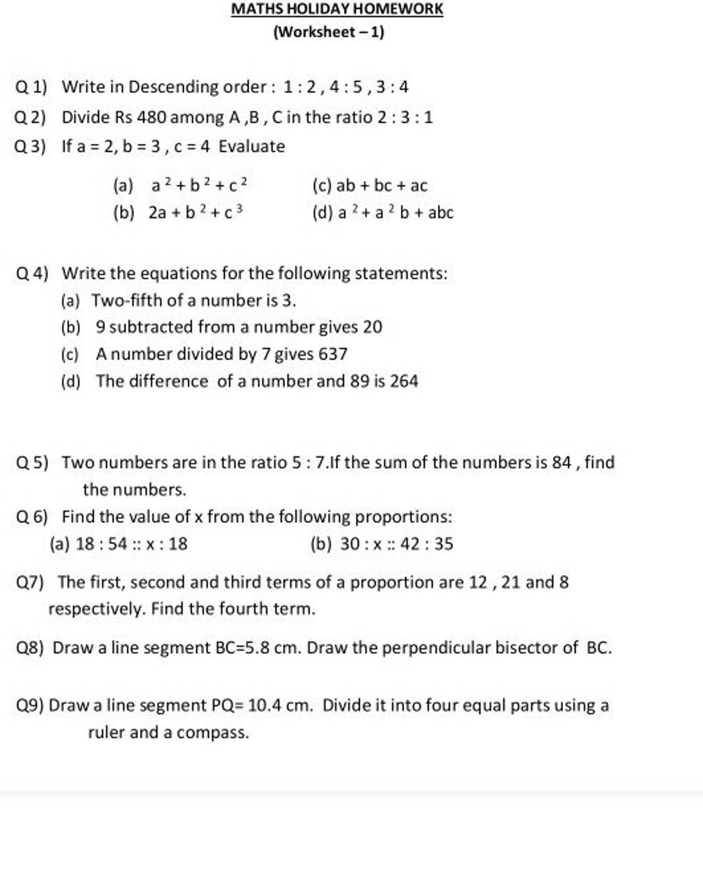 MATHS HOLIDAY HOMEWORK (Worksheet - 1) Q 1) Write In Descending Order: 1:..