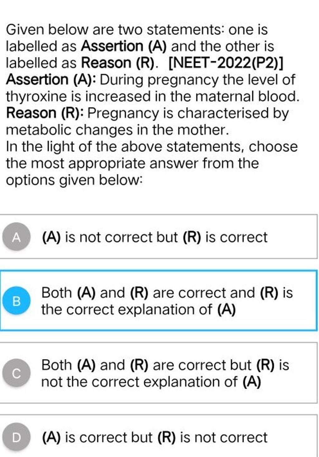 Given Below Are Two Statements: One Is Labelled As Assertion (A) And The