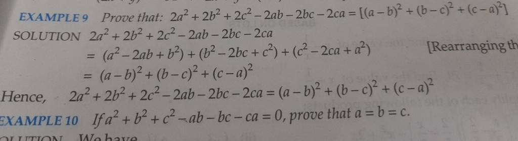 EXAMPLE 9 Prove that: 2a2+2b2+2c2−2ab−2bc−2ca=[(a−b)2+(b−c)2+(c−a)2] SOLU..